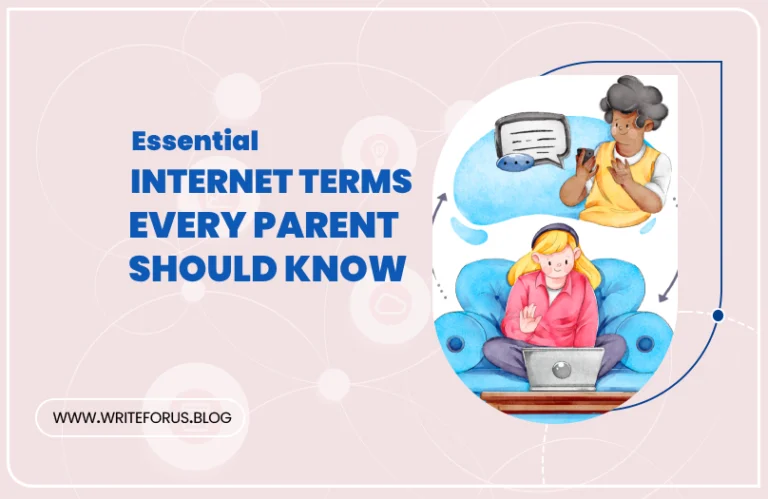 Essential Internet Terms Every Parent Should Know