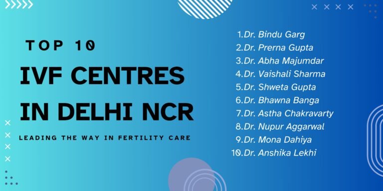 top 10 ivf centres in Delhi NCR